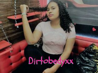 Dirtobedyxx