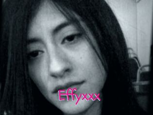 Effyxxx