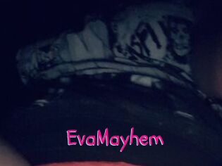 EvaMayhem