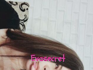 Evasecret