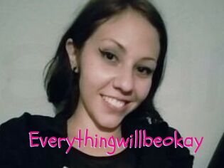 Everythingwillbeokay