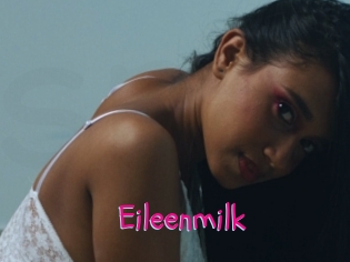 Eileenmilk