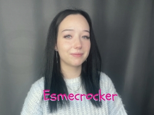 Esmecrocker