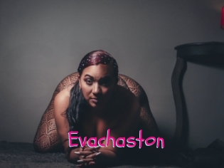 Evachaston
