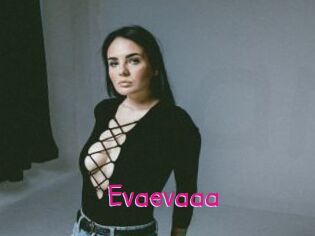Evaevaaa