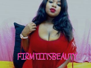 FIRMTIITSBEAUTY