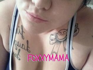 FOXXYMAMA