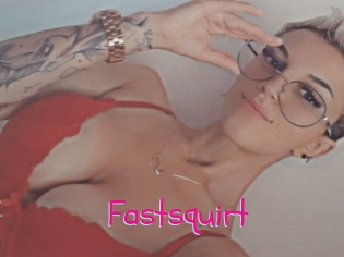 Fastsquirt
