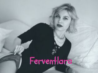 Ferventlara