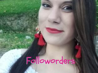 Followorders