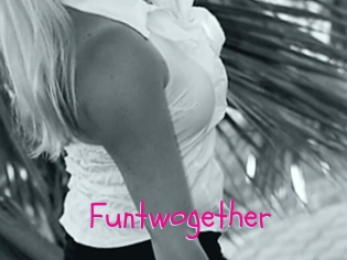 Funtwogether