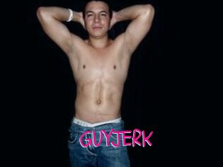 GUYJERK