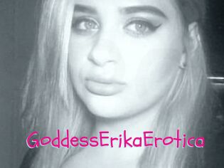GoddessErikaErotica