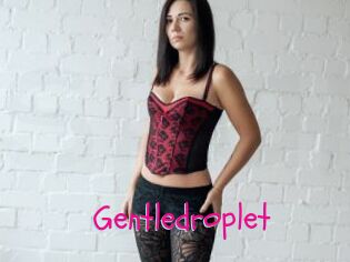 Gentledroplet
