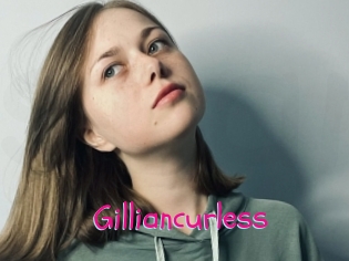 Gilliancurless