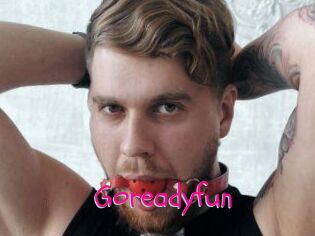 Goreadyfun