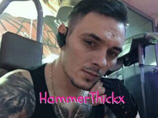 HammerThickx