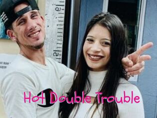 Hot_Double_Trouble