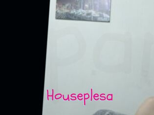 Houseplesa