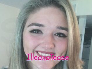 IlleanaTease