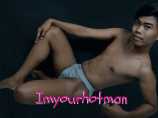 Imyourhotman