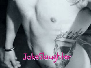 Jake_Slaughter