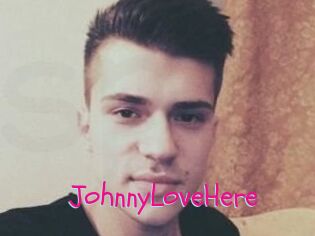 JohnnyLoveHere