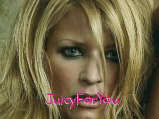 JuicyForYou