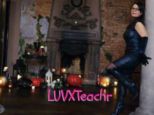 LUVXTeachr