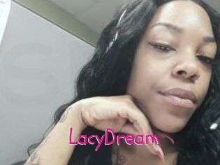 LacyDream