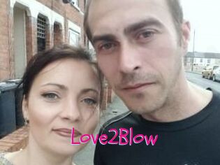 Love2Blow
