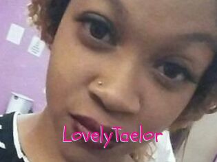 LovelyTaelor