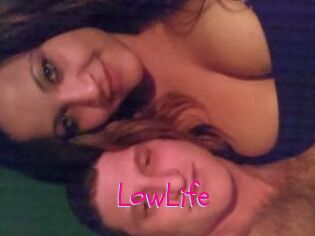 LowLife