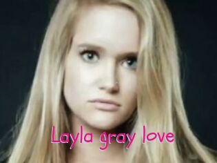 Layla_gray_love