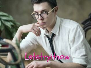 Letstryitnow