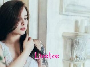Livelice