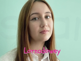 Lornadowey