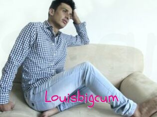 Louisbigcum