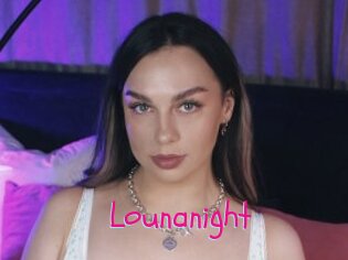 Lounanight