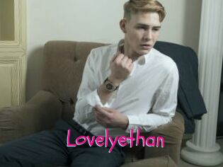 Lovelyethan