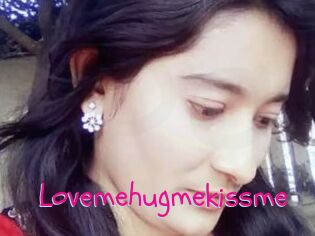 Lovemehugmekissme