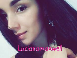 Lucianamaxwell