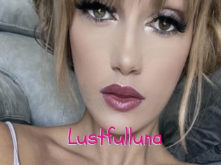 Lustfulluna