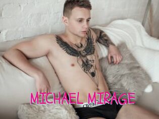 MICHAEL_MIRAGE
