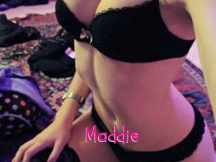 Maddie