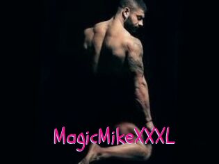 MagicMikeXXXL