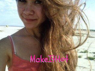 Make_It_Hot