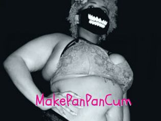 MakePanPanCum
