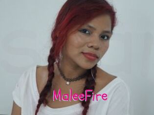 MaleeFire