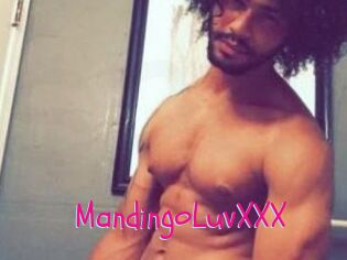 MandingoLuvXXX